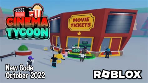 code cinéma tycoon roblox.